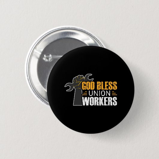 God Bless Union Workers Labour Day Button (Voorkant /achterkant)