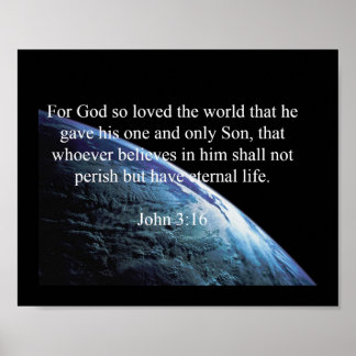 God citeert : John 3:16 - "God hield van de wereld Poster