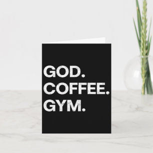 God Coffee Gym Funny Christelijke Workout T-shirt Kaart