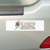 God Creëer Aerospace Engineering Bumpersticker (Op auto)