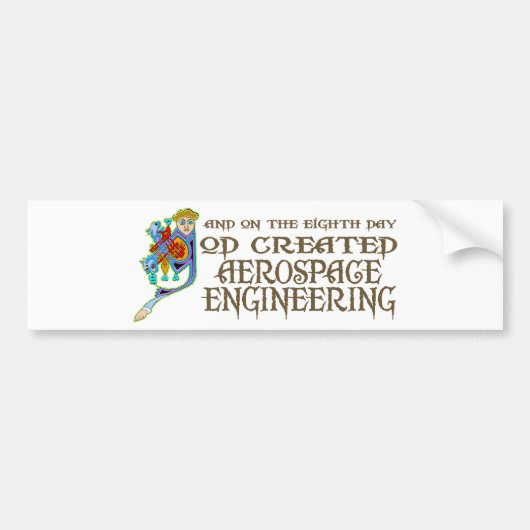 God Creëer Aerospace Engineering Bumpersticker (Voorkant)