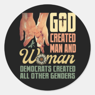 God Creëer Man n Vrouw Democraten Creëer alle ande Ronde Sticker