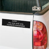 GOD..... de enige CLIMATE ENGINEER Bumpersticker (Op Truck)