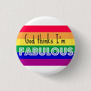 "God denkt dat ik geweldig ben" GAY PRIDE BADGE Ronde Button 3,2 Cm