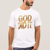 God Did It – Faith-Inspired Christian t-shirt (Devant)
