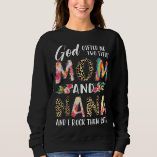God Ed Me Twee Titels Moeder En Nana Leopard Vrouw Trui