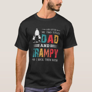 God Ed Me Twee Titels Papa En Grampy Vaderdag T-shirt