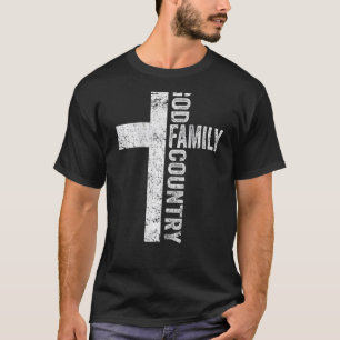 God Family Country Patriotic Freedom Christelijk C T-shirt