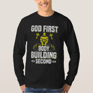 God First Bodybuilding Second Weightlift Workou T-shirt