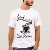 God First Dan Koffee T-shirt (Voorkant)