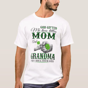 God gaf me twee titels: mama en oma t-shirt