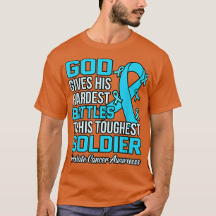 God geeft hardste gevechten tegen prostaatkanker t-shirt