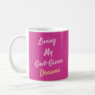 God-gegeven dromen Classic Mok, 11 oz Koffiemok