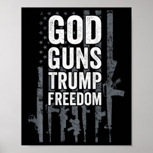 God Guns Trump Vrijheid - Grappige Pro Gun Usa Vla Poster