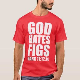 God haat figuren 11:12-14 t-shirt