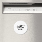 GOD HAAT MENSEN DIE MENSEN HATEN MAGNEET (Insitu (Vaatwasser))