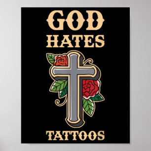 God haat Tattoos Poster