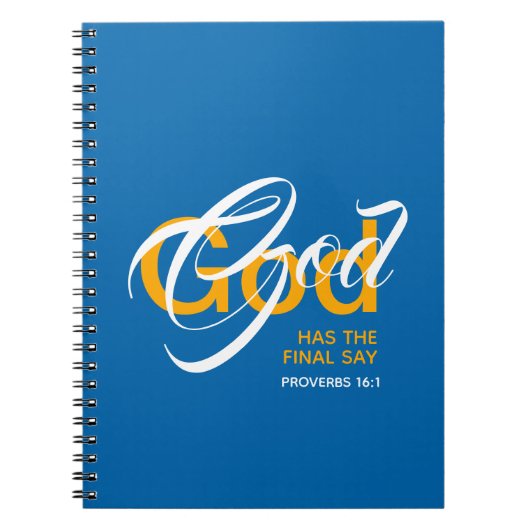 GOD HAS THE FINAL SAY Christian Scripture Blue Notitieboek (Voorkant)
