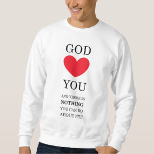 God Heart You Trui