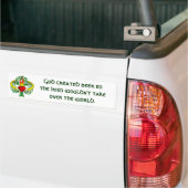 God heeft bier geschapen. . . Bumpersticker (Op Truck)