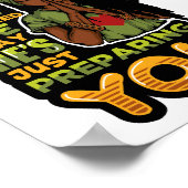 God heeft de manier waarop hij zich voorbereidt al poster (Hoek)