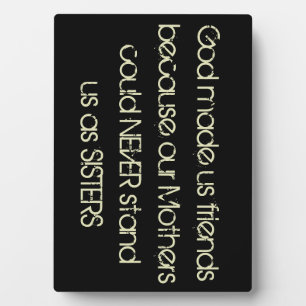 God heeft ons vrienden gemaakt omdat... vriendscha fotoplaat