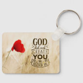God heeft u niet Creëer om te mengen in Christelij Sleutelhanger (Voorkant)