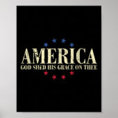 God heeft Zijn genade afgeworpen op 4 juli Poster (Voorkant)