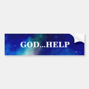 GOD HELP-BUMPERSTICKER BUMPERSTICKER