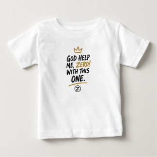 God Help Me, Zero! Baby Fijne Jersey T-Shirt