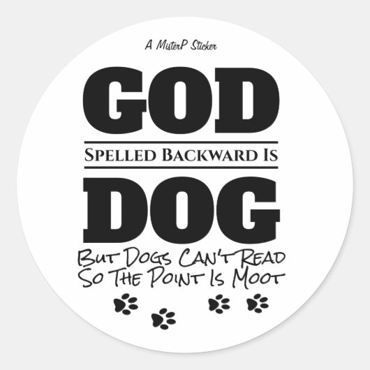 God/Hond - Een MisterP Sticker (Voorkant)