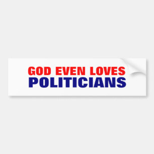 God houdt van politici bumpersticker