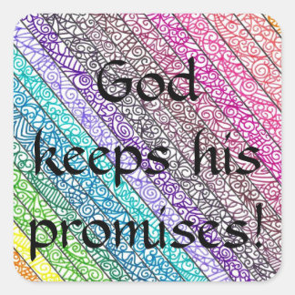"God houdt zijn beloften waar!" Square Stickers