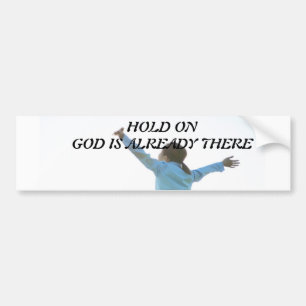 God is al in de Bumpersticker. Bumpersticker