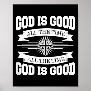 God is altijd goed, Christelijk Poster