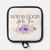 God is altijd goed Christelijke citaatbloem Pannenlap (Voorkant)