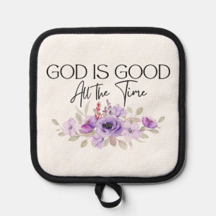 God is altijd goed Christelijke citaatbloem Pannenlap