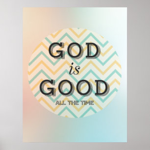 God is altijd goed Inspirerend Poster