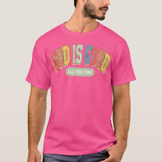 God is altijd goed, Jezus Christelijke religieus T-shirt