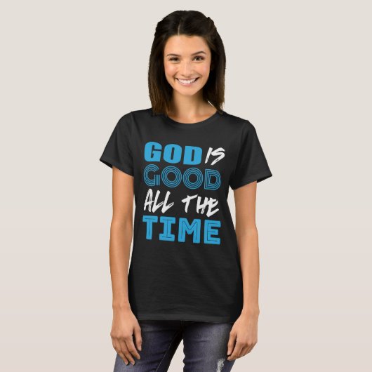 God is altijd goed shirt (Voorkant volledig)