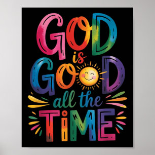 God is altijd goed voor Jezus Christus Christelijk Poster