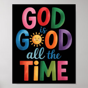 God is altijd goed voor Jezus Christus Christelijk Poster