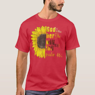 God is binnen haar dat ze niet de zonnebloempel za t-shirt