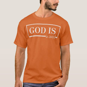 God is Christelijk. T-shirt
