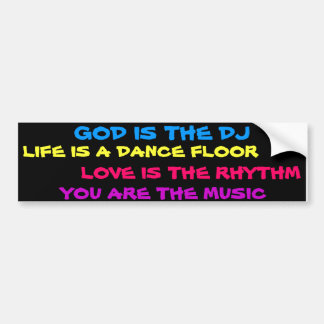 God is de DJ bumper sticker