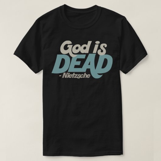 God is dood Nietzsche citaat 1 T-shirt (Design voorkant)
