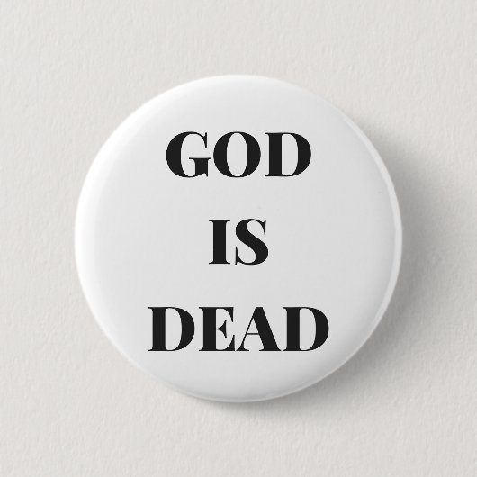 God is dood ronde button 5,7 cm (Voorkant)