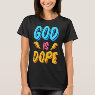 God is een Christelijke geloofsovertuiging van de T-shirt