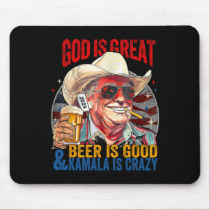 God is geweldig bier is goed en kamala zijn gek pl muismat