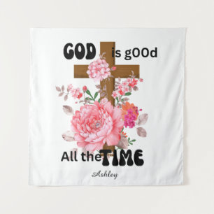 God is goed de hele tijd Christelijke spreuk Wandkleed